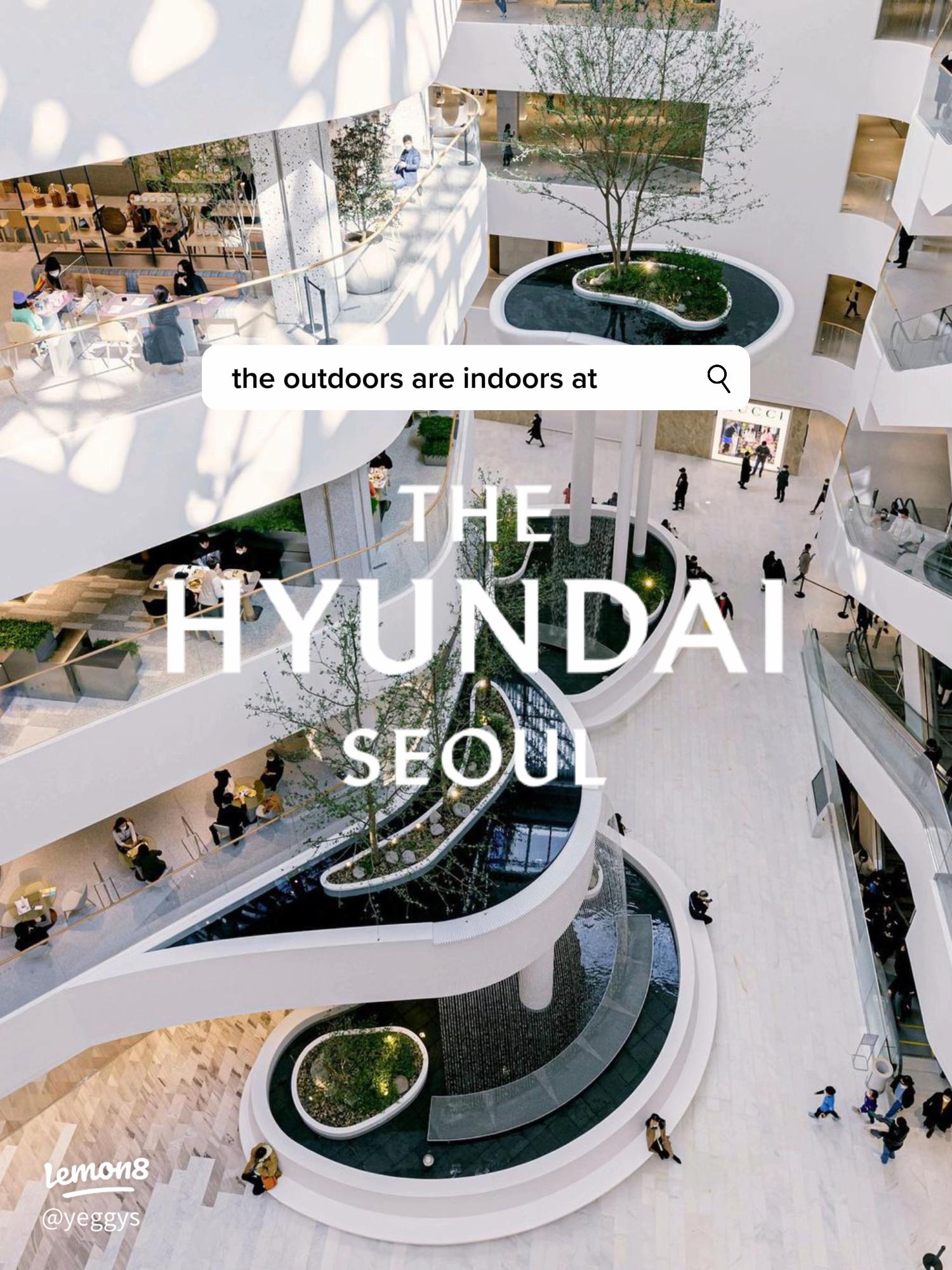 The Hyundai Seoul — Stores, Map & Hours | Occupi