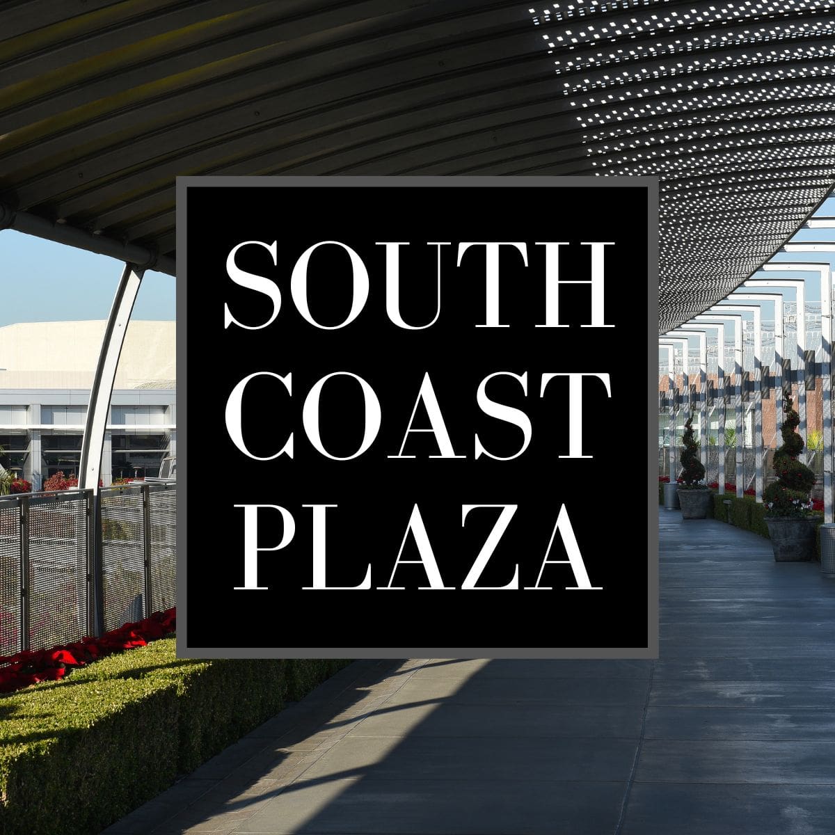 South Coast Plaza cover photo