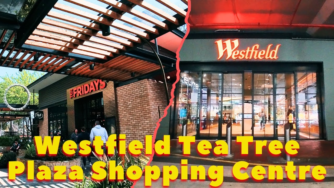 Westfield Tea Tree Plaza cover photo